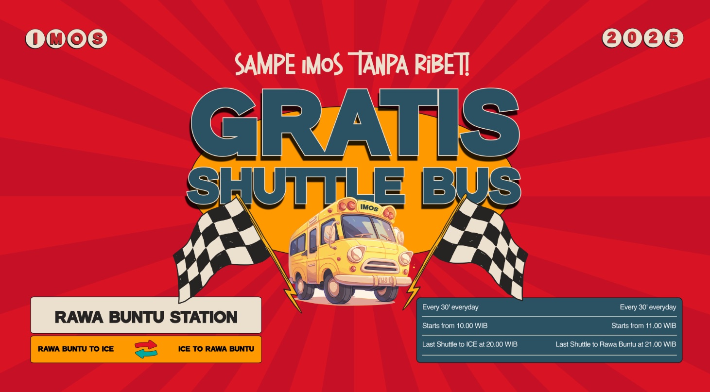 Bisa Naik Shuttle Bus Gratis, Ini Fasilitas dan Cara Beli Tiket IMOS 2025 di ICE BSD