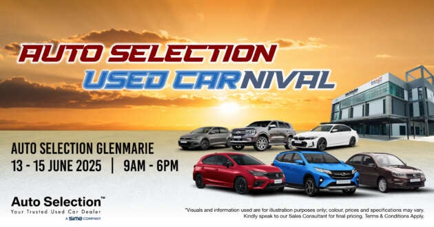 Great deals at Auto Selection EV NEXT Glenmarie, June 13-15  – special trade-in value, low interest rates