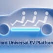 Ford announces Universal EV Platform – 2027 debut in midsize pick-up; LFP batteries, RM127k starting price
